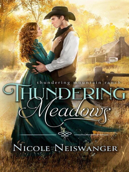 Title details for Thundering Meadows by Nicole Neiswanger - Available